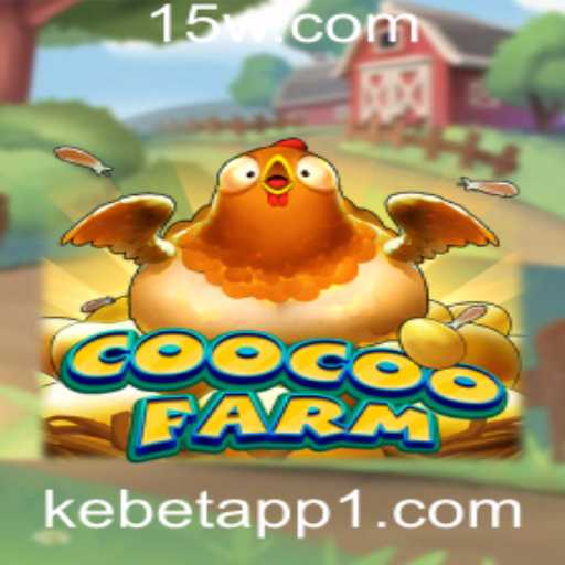 Explore o Fascinante Mundo de CooCooFarm e o Impacto do Kebet App