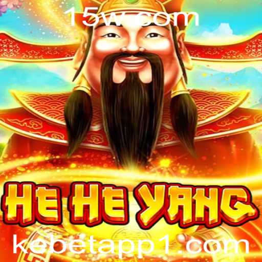 Explorando HeHeYang: O Jogo Revolucionário na Plataforma Kebet App